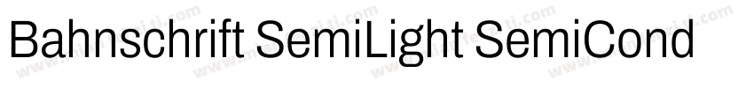 Bahnschrift SemiLight SemiCondensed字体转换